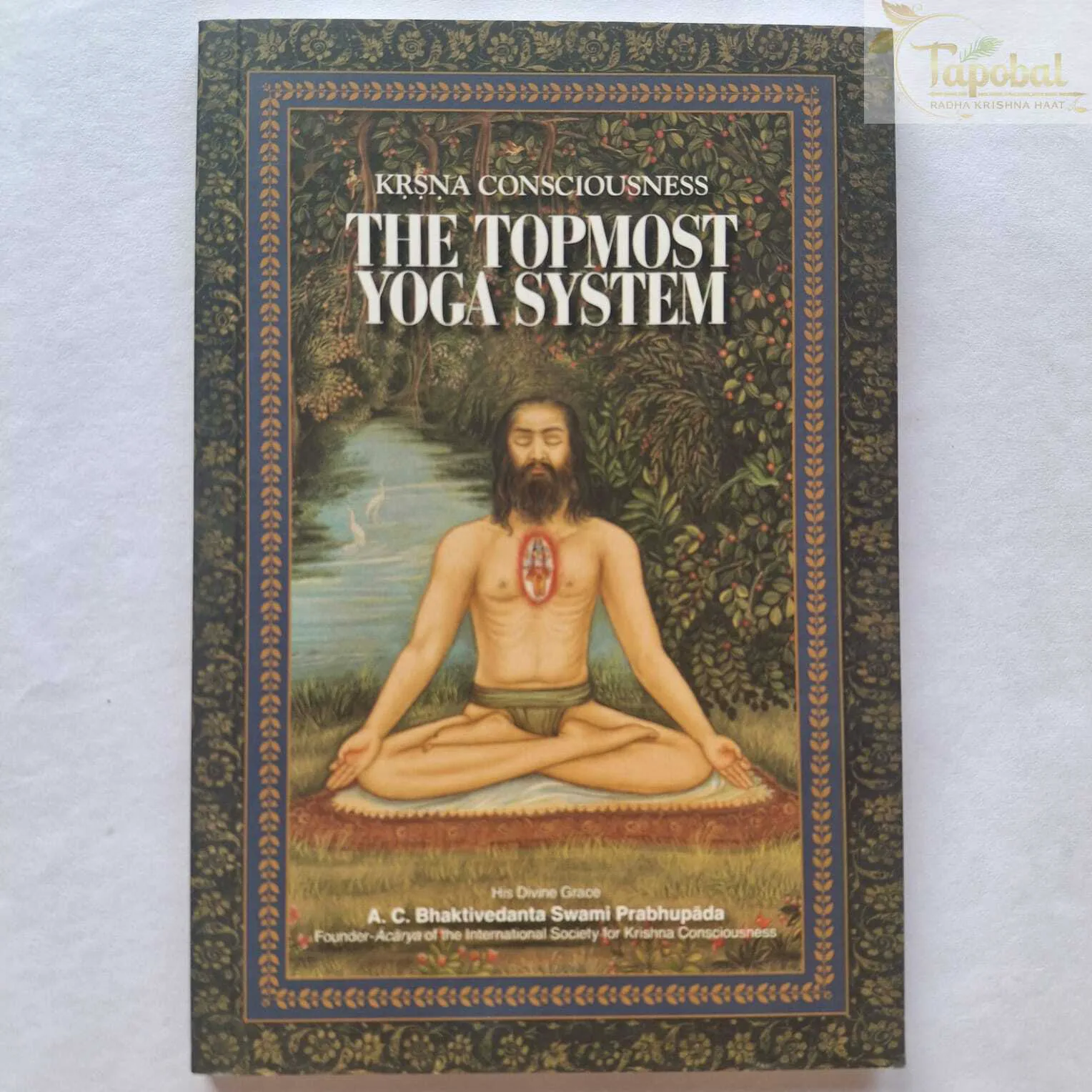 The Topmost Yoga System Book By A.C. Bhaktivedanta Swami Prabhupada (English Edition)