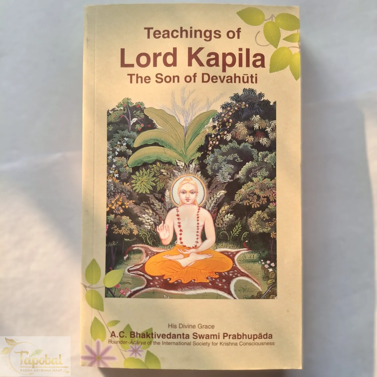 Teachings of Lord Kapila, the Son of Devahuti Spiritual Wisdom English Book